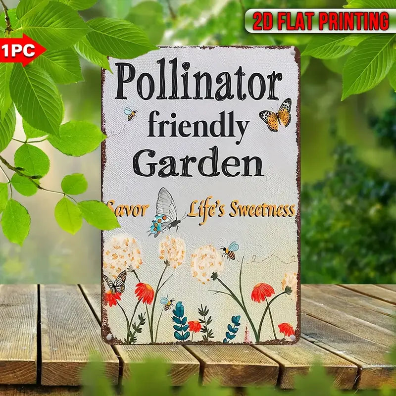Metal Sign - Pollinator Friendly Garden
