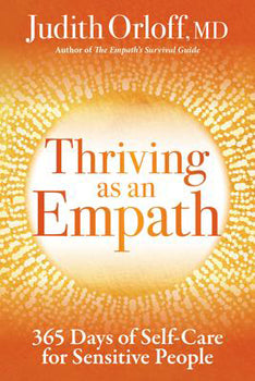 Thriving As An Empath:  365 Days of Self Car for Sensitive People