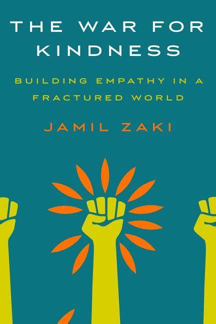 The War for Kindness:  Building Empathy in a Fractured World